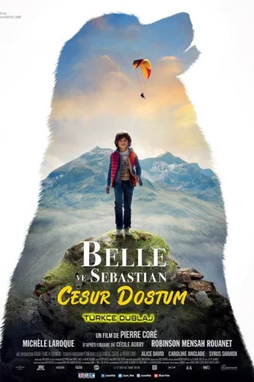 Belle ve Sebastian: Cesur Dostum